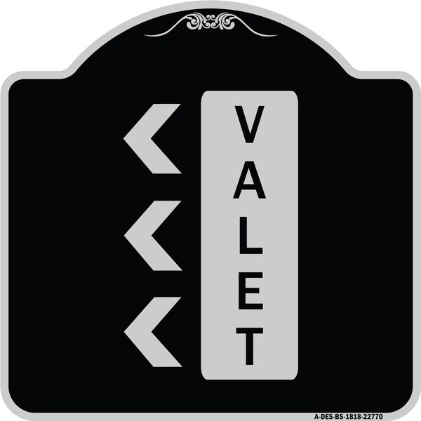 Valet Left Arrow Heavy-Gauge Aluminum Architectural Sign, 18" x 18", BS-1818-22770
